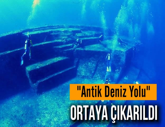 "Antik Deniz Yolu" Ortaya Çıkarıldı