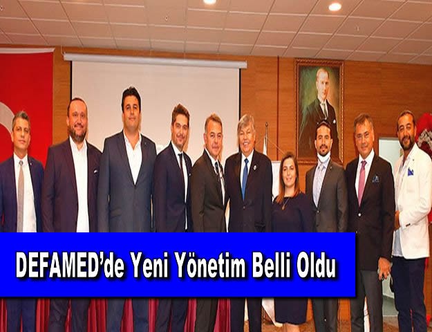 DEFAMED’de Yeni Yönetim Belli Oldu