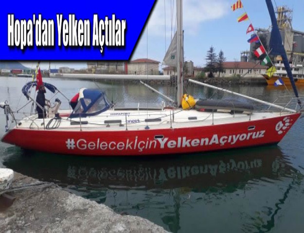 Hopa'dan Yelken Açtılar