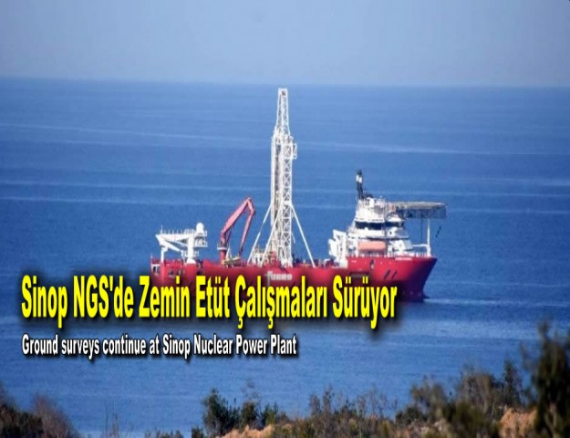 Sinop NGS'de Zemin Etüt Çalışmaları Sürüyor