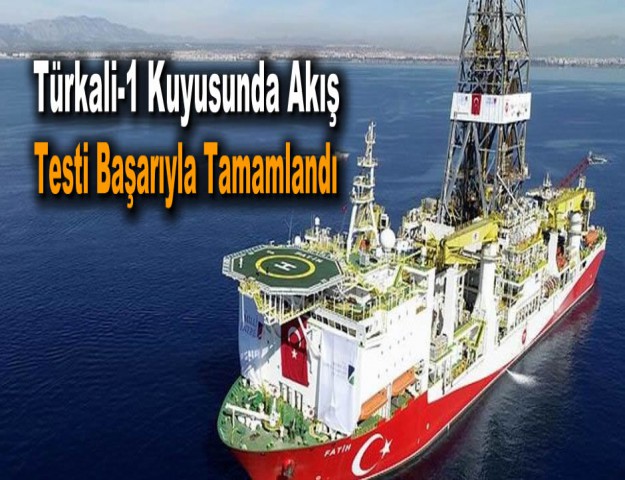 Türkali-1 Kuyusunda Akış Testi Başarıyla Tamamlandı