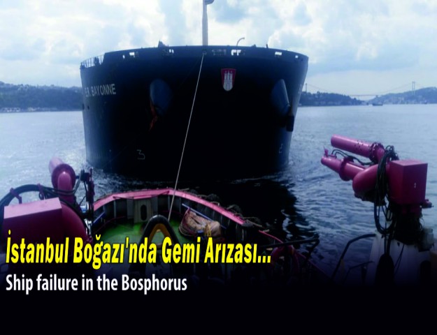 İstanbul Boğazı'nda Gemi Arızası...