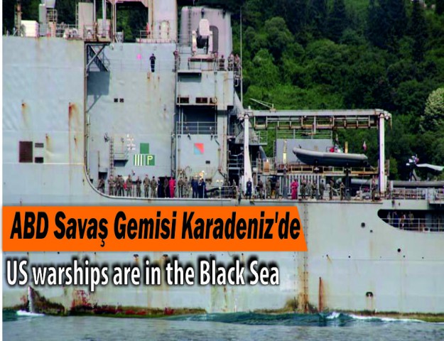 ABD Savaş Gemisi Karadeniz'de