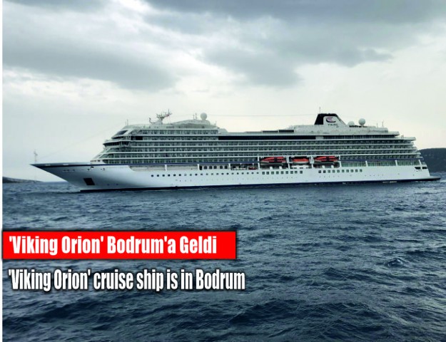 'Viking Orion' Bodrum'a Geldi