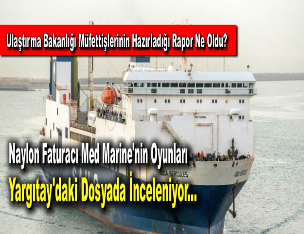 Naylon Faturacı Med Marine'nin Oyunları Yargıtay'daki Dosyada İnceleniyor...