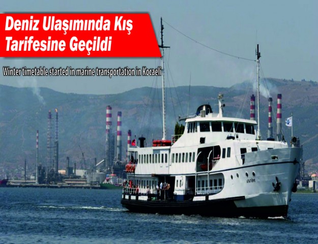 Deniz Ulaşımında Kış Tarifesine Geçildi