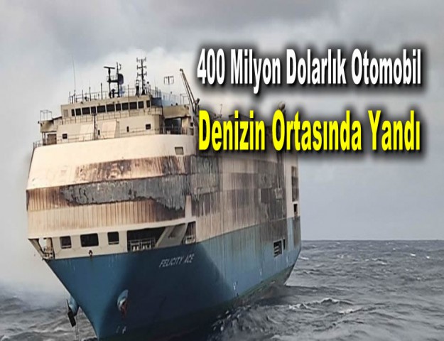 400 Milyon Dolarlık Otomobil Denizin Ortasında Yandı