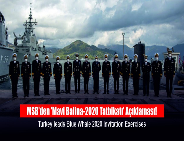 MSB'den 'Mavi Balina-2020 Tatbikatı' Açıklaması!