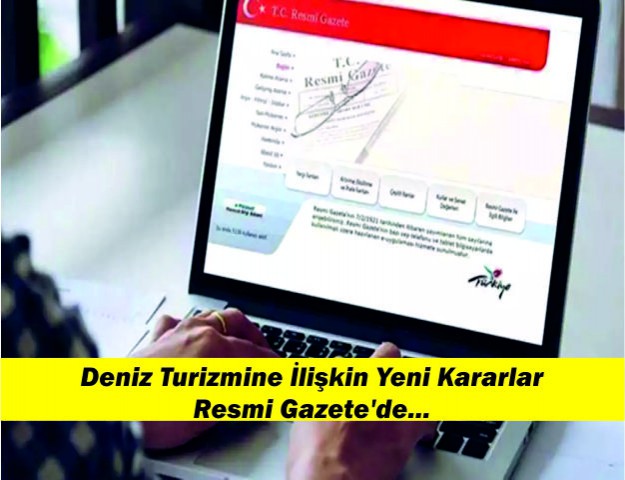 Deniz Turizmine İlişkin Yeni Kararlar Resmi Gazete'de...