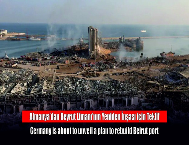 Almanya’dan Beyrut Limanı'nın Yeniden İnşası için Teklif