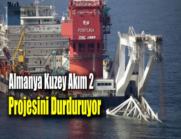 Almanya Kuzey Akım 2 Projesini Durduruyor