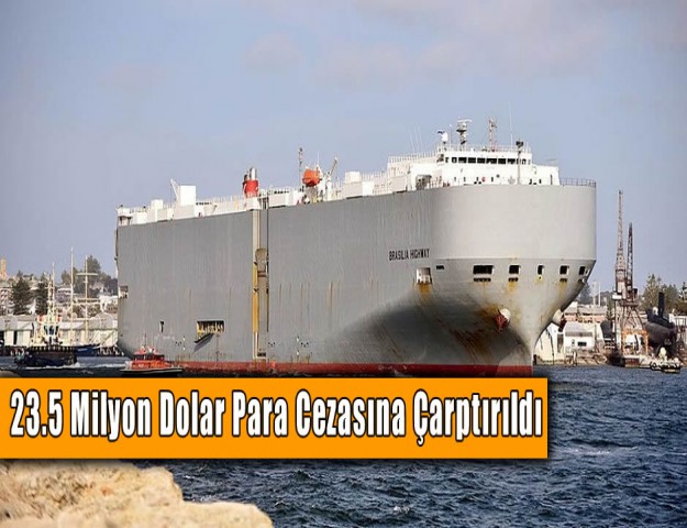 23.5 Milyon Dolar Para Cezasına Çarptırıldı