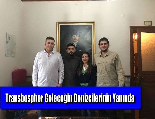 Transbosphor Geleceğin Denizcilerinin Yanında