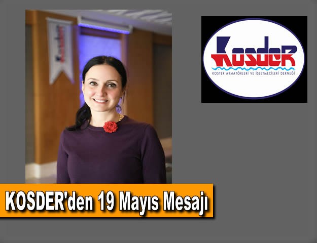 KOSDER'den 19 Mayıs Mesajı