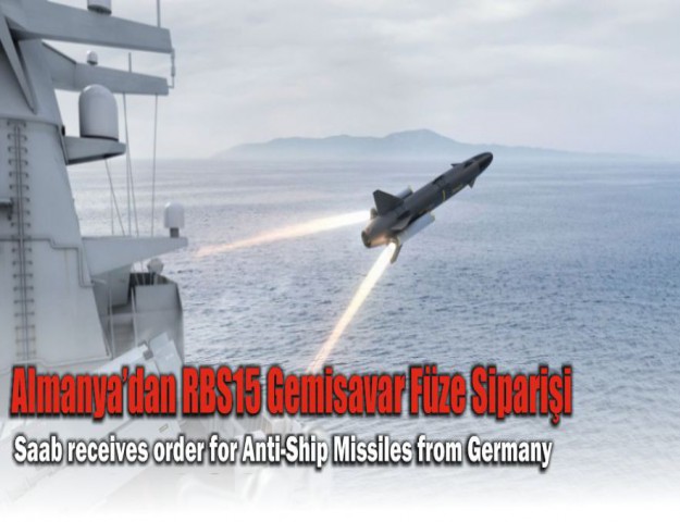 Almanya’dan RBS15 Gemisavar Füze Siparişi