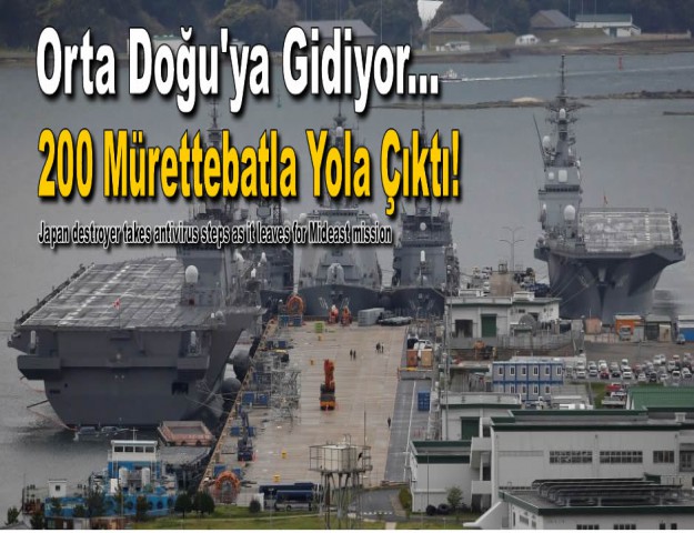 Orta Doğu'ya Gidiyor: 200 Mürettebatla Yola Çıktı!