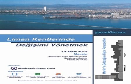 'Liman Kentlerinde Değişimi Yönetmek' Paneli