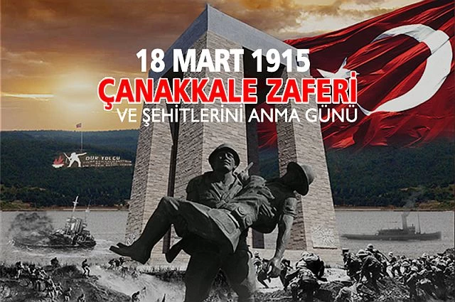 KAHRAMANLIK DESTANI – ÇANAKKALE ZAFERİ