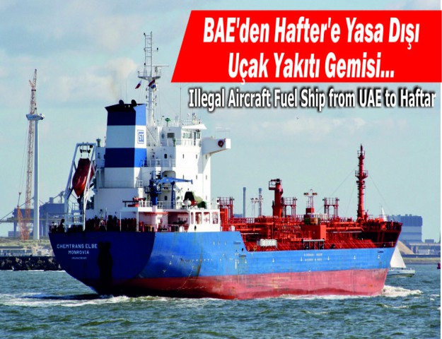 BAE'den Hafter'e Yasa Dışı Uçak Yakıtı Gemisi