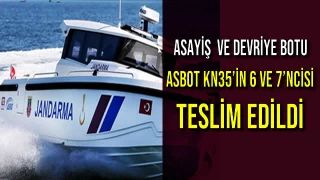 ASBOT KN35’in 6 ve 7’ncisi Teslim Edildi