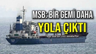 MSB: Bir Gemi Daha Yola Çıktı