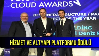 Hizmet ve Altyapı Platformu Ödülü