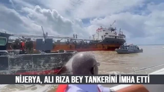 Nijerya, Ali Rıza Bey Tankerini İmha Etti - VİDEO