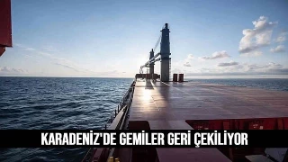 Rus saldırılarının ardından gemiler geri çekildi