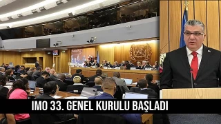 IMO 33 genel kurul toplantısı başladı