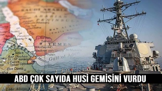 ABD Çok Sayıda Husi gemisini Vurdu
