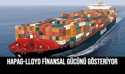 Hapag-Lloyd Finansal Gücünü Gösteriyor