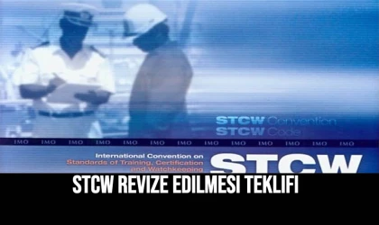 STCW revize edilmesi teklifi.