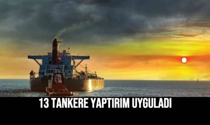 13 Tankere Yaptırım Uyguladı