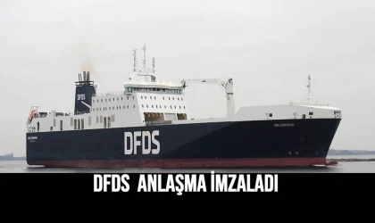 DFDS Anlaşma İmzaladı