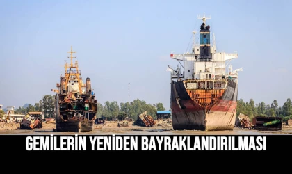 Gemilerin Yeniden Bayraklandırılması