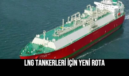 LNG Tankerleri İçin Yeni Rota