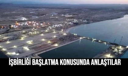 İşbirliği Başlatma Konusunda Anlaştılar