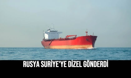 Rusya Suriye'ye Dizel Gönderdi