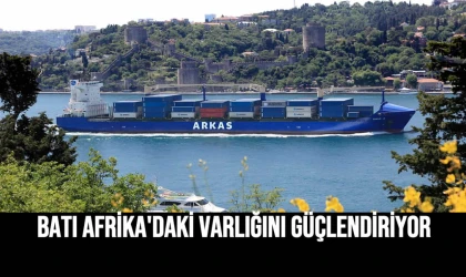 Batı Afrika'daki Varlığını Güçlendiriyor