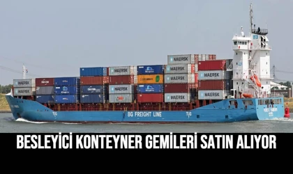 Besleyici Konteyner Gemileri Satın Alıyor
