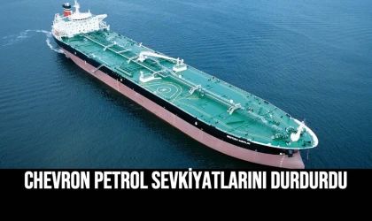 Chevron Petrol Sevkiyatlarını Durdurdu