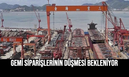Gemi Siparişlerinin Düşmesi Bekleniyor