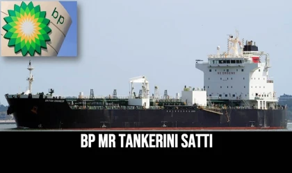 BP MR Tankerini Sattı