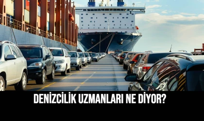 Denizcilik Uzmanları Ne Diyor?
