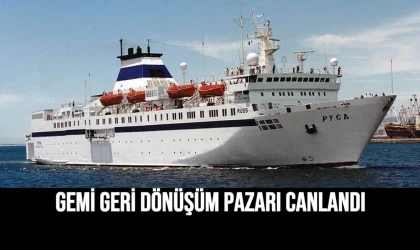 Gemi Geri Dönüşüm Pazarı Canlandı
