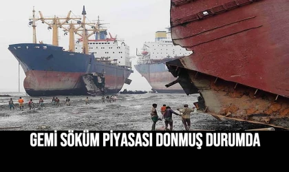 Gemi Söküm Piyasası Donmuş Durumda