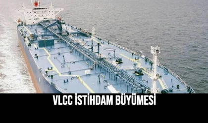 VLCC İstihdam Büyümesi