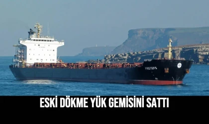 Eski Dökme Yük Gemisini Sattı