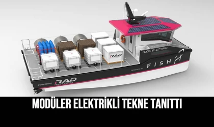 Modüler Elektrikli Tekne Tanıttı