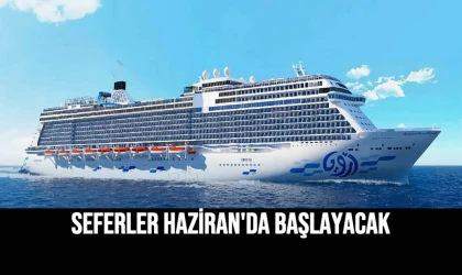 Seferler Haziran'da Başlayacak